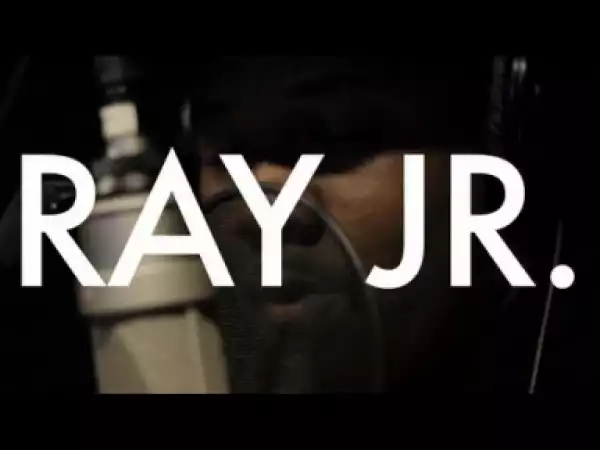 Video: Ray Jr. - Nod Ya Head
